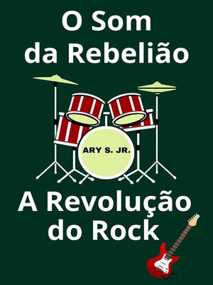 cover image of O Som da Rebelião a Revolução do Rock